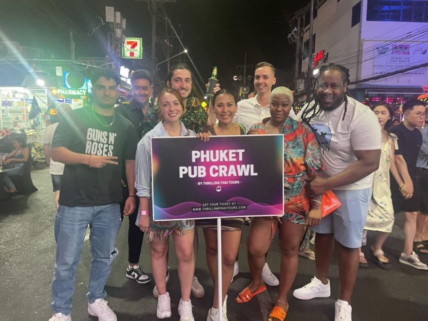 Phuket: Bar Crawl Tour - Your guide does the heavy lifting (and names matter)